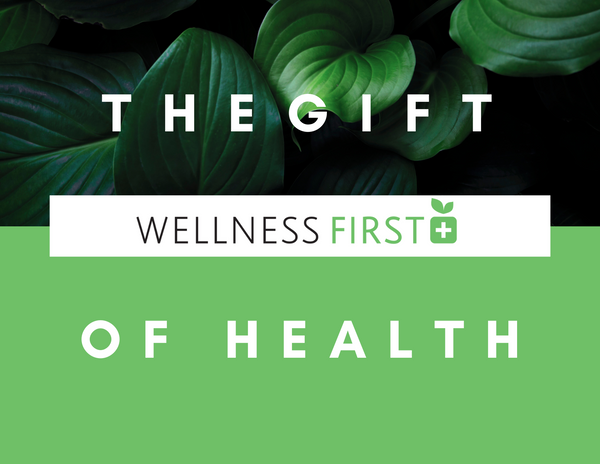 Wellness First Plus Gift Card